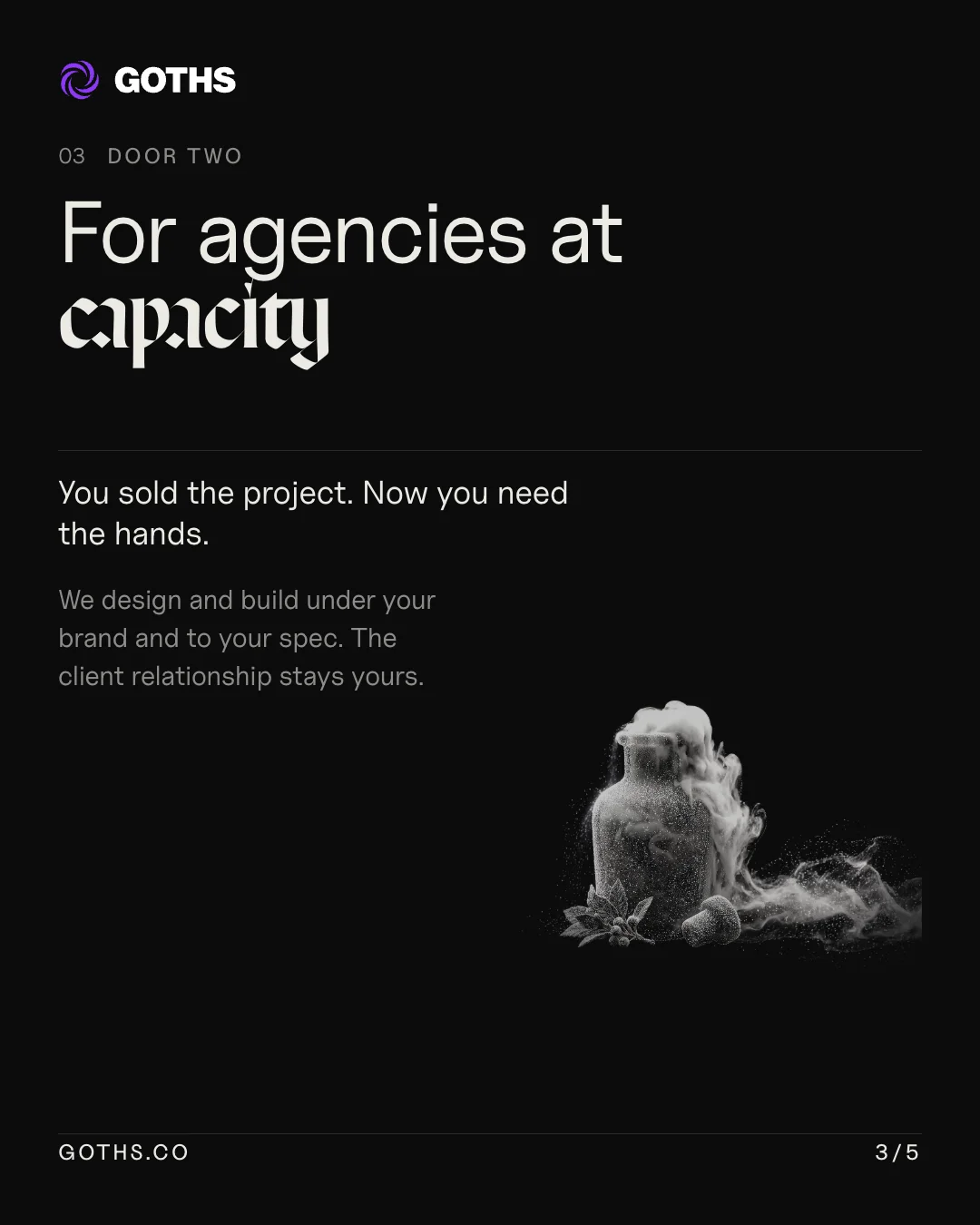 Carousel slide three: Door two, For agencies at capacity. You sold the project, now you need the hands, over a stardust potion.